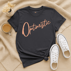 Optimistic Script - Adult T-Shirt