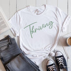 Thriving Script - Adult T-Shirt