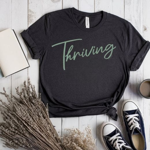 Thriving Script - Adult T-Shirt