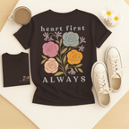 Heart First Always - June – Rose & Honeysuckle - Adult T-Shirt