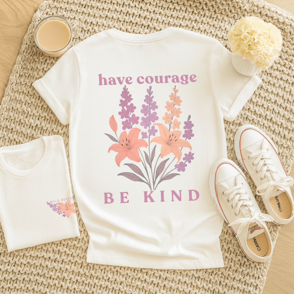 Have Courage & Be Kind - July – Larkspur & Lily - Adult T-Shirt