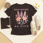 Have Courage & Be Kind - July – Larkspur & Lily - Adult T-Shirt