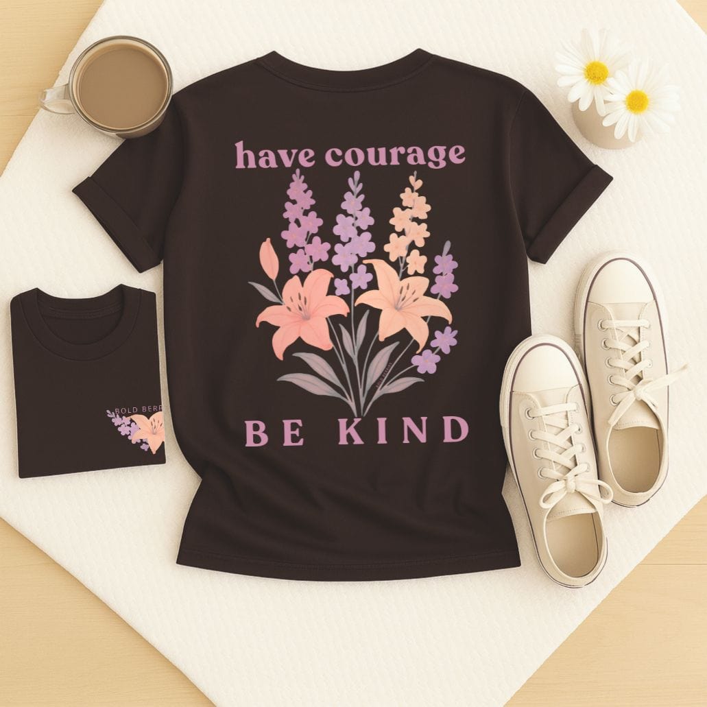 Have Courage & Be Kind - July – Larkspur & Lily - Adult T-Shirt