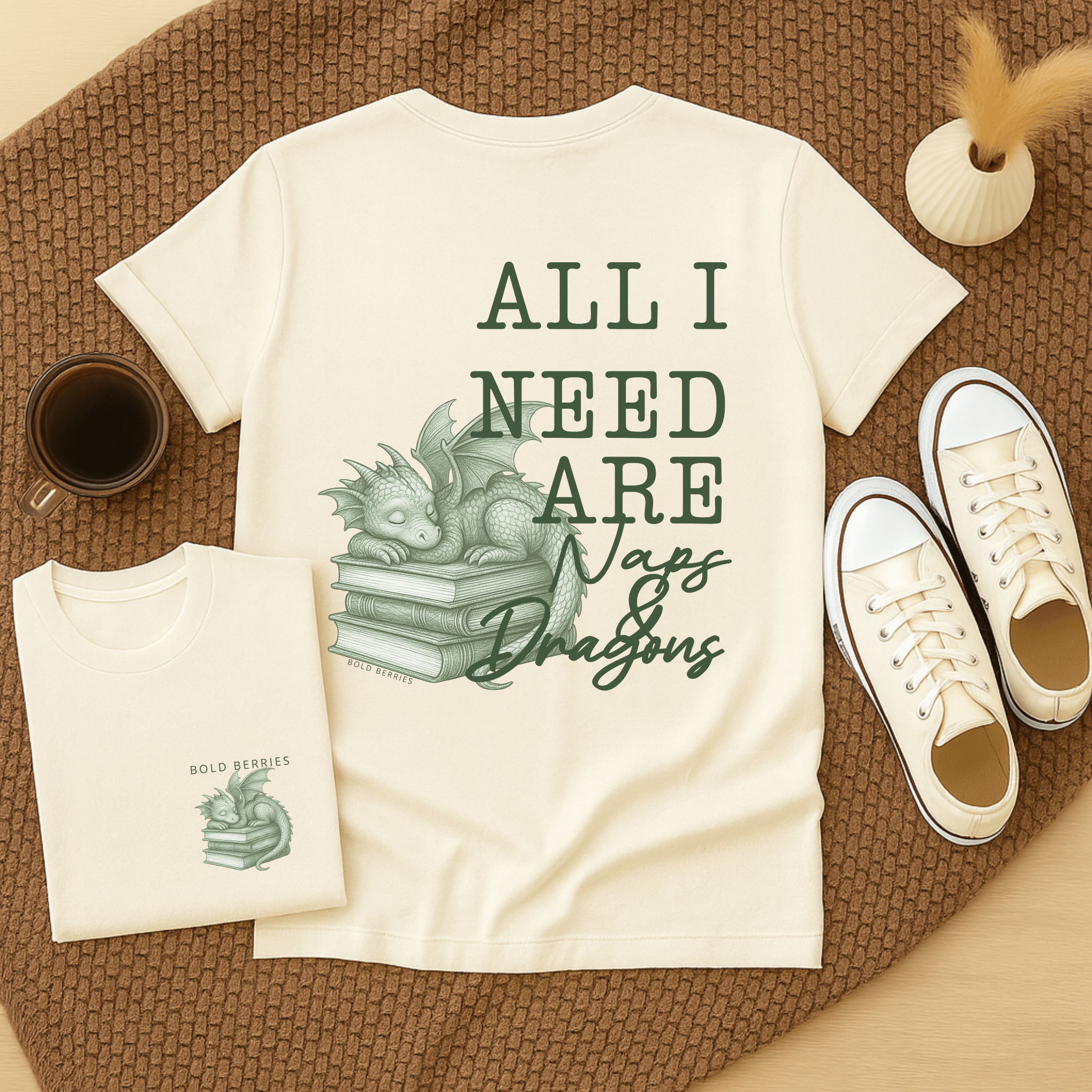 All I Need Are Naps and Dragons - Adult T-Shirt