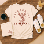 Made for the Comeback - Adult T-Shirt