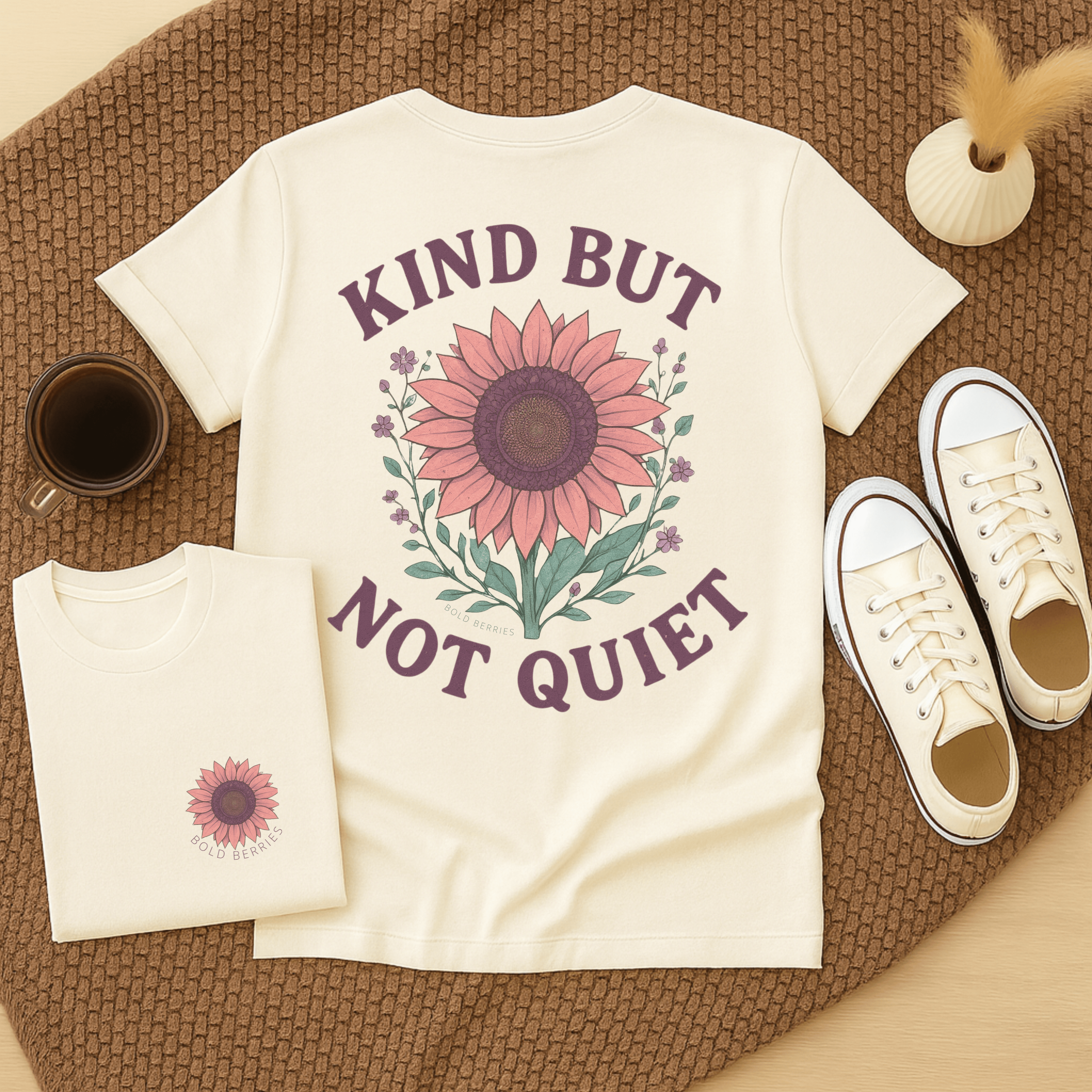 Kind But Not Quiet - Adult T-Shirt