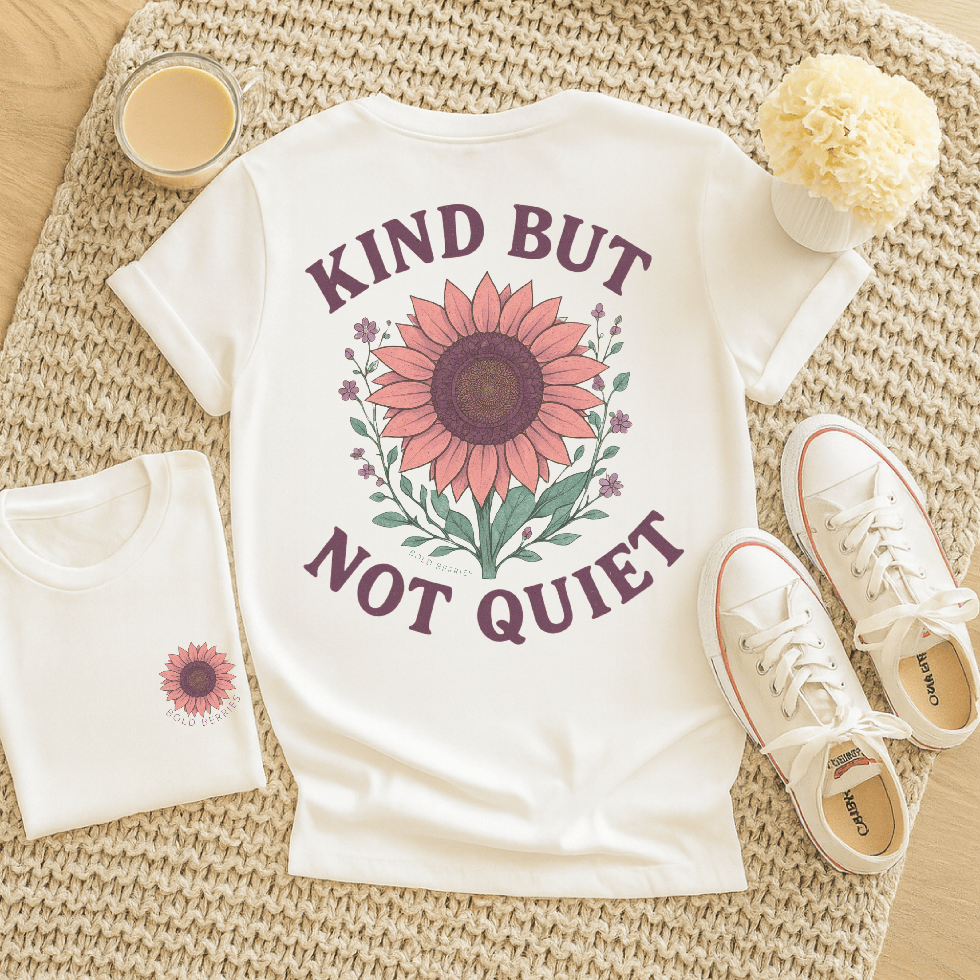 Kind But Not Quiet - Adult T-Shirt