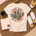 One Day At A Time - Adult T-Shirt