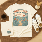 Progress Over Perfection - Adult T-Shirt