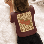 Soft But Strong - Adult T-Shirt