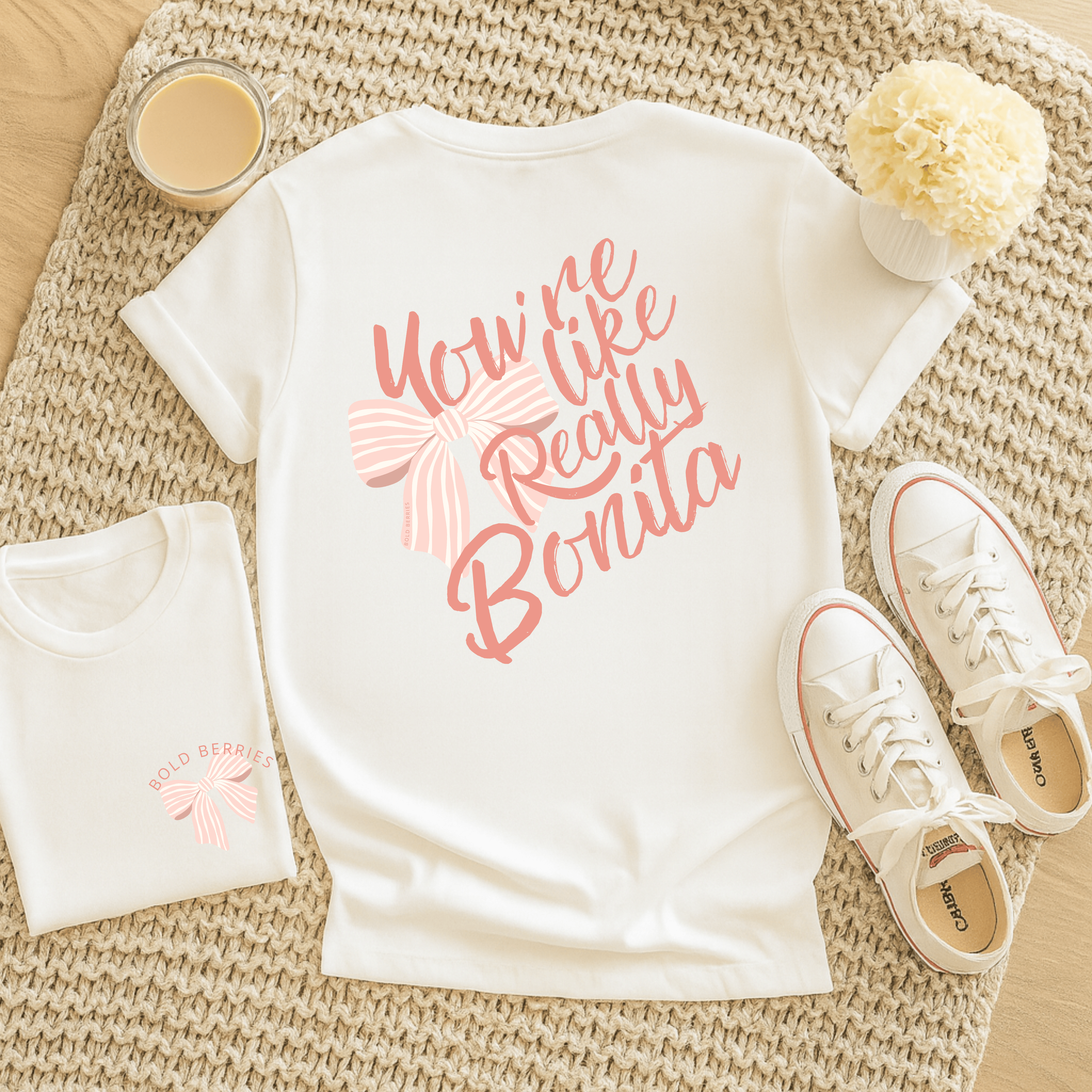 You're Like Really Bonita - Adult T-Shirt