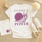 Patience is Power - Adult T-Shirt