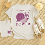 Patience is Power - Adult T-Shirt