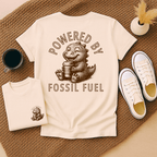 Powered by Fossil Fuel - Adult T-Shirt