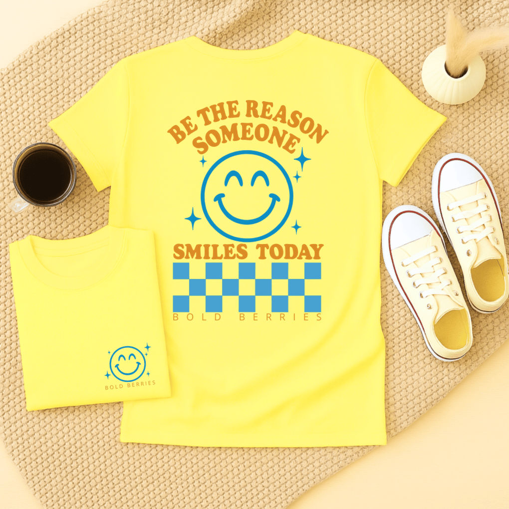 Be the Reason Someone Smiles Today - Adult T-Shirt