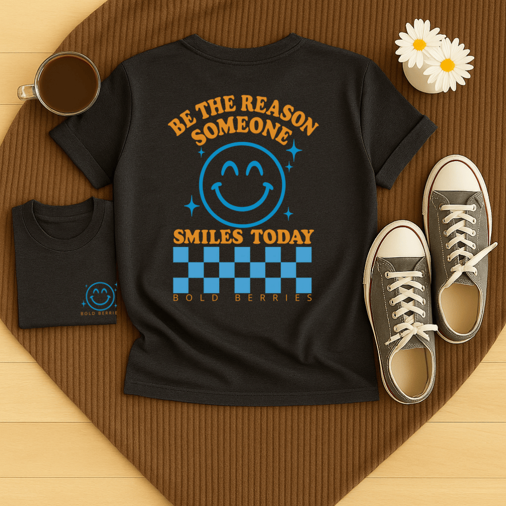 Be the Reason Someone Smiles Today - Adult T-Shirt