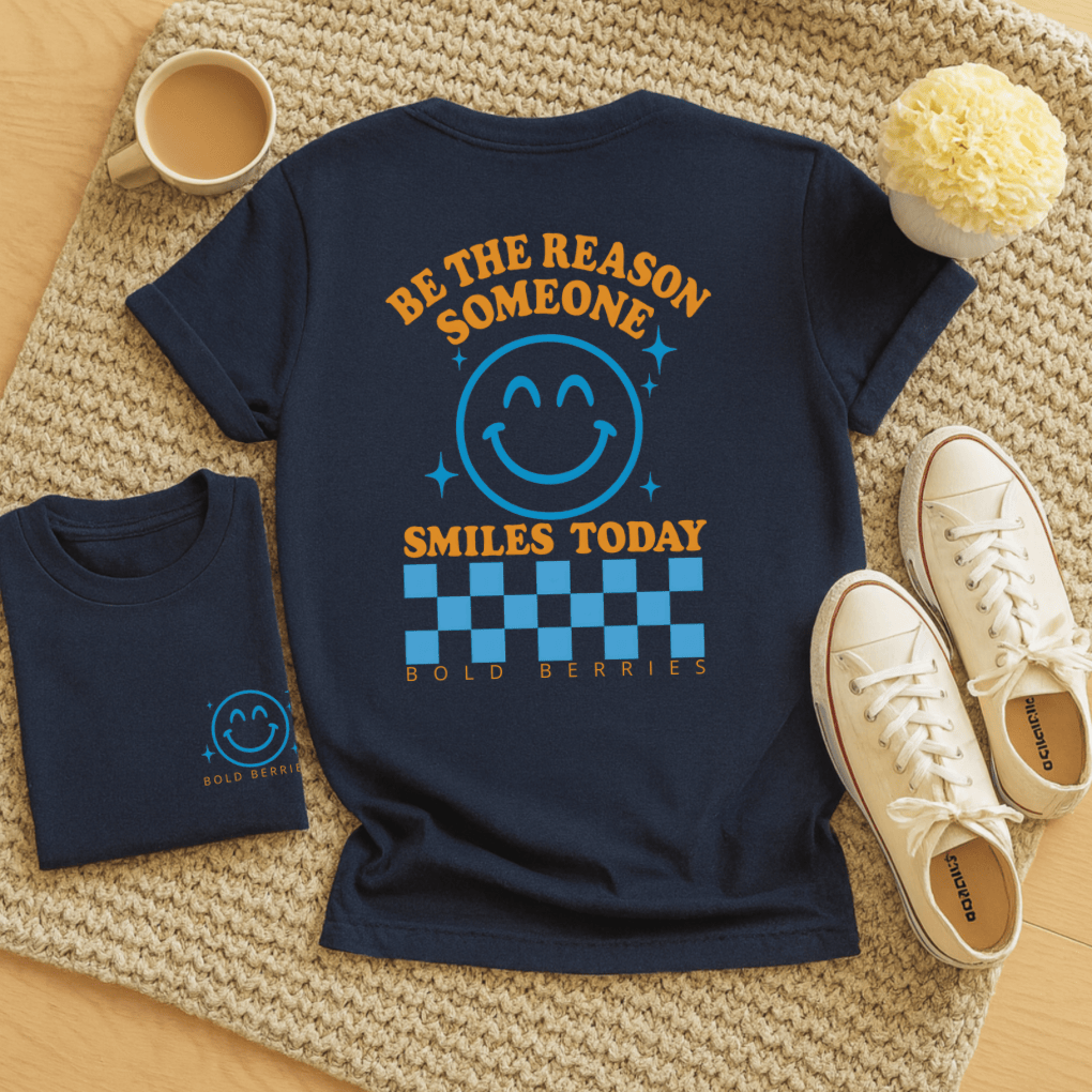 Be the Reason Someone Smiles Today - Adult T-Shirt