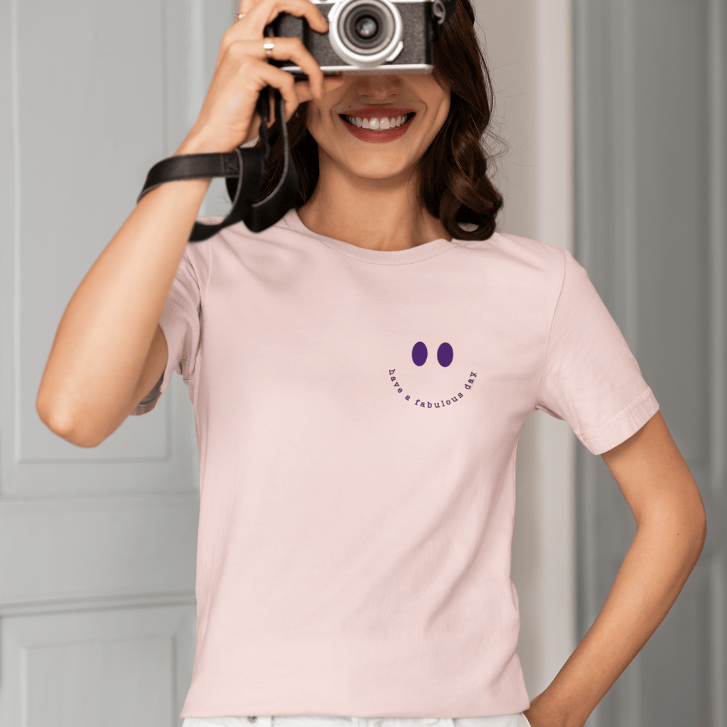 Have a Fabulous Day - Adult T-Shirt
