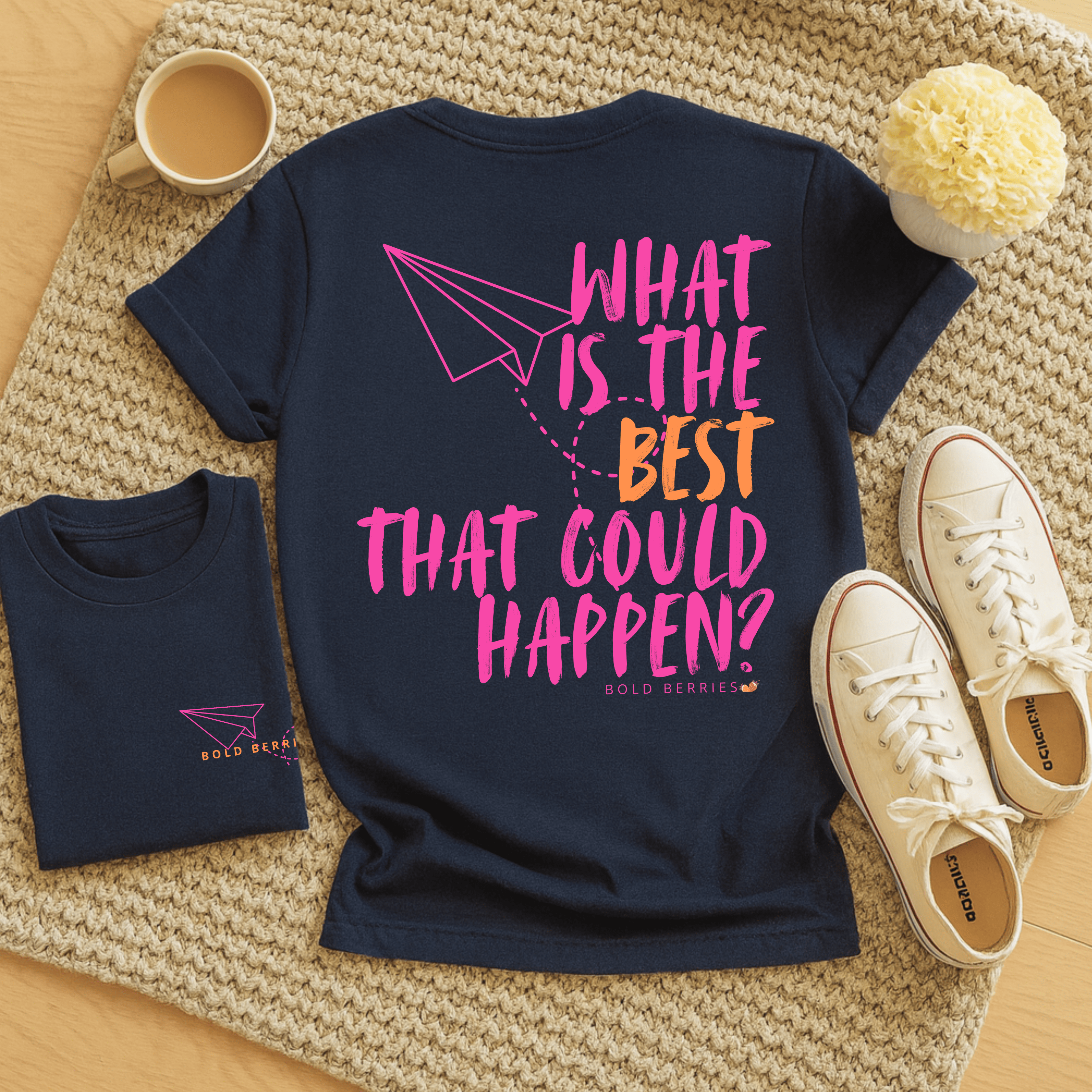 What is the BEST that Could Happen? - Adult T-Shirt
