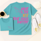 What is the BEST that Could Happen? - Adult T-Shirt