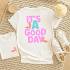 It's A Good Day - Adult T-Shirt