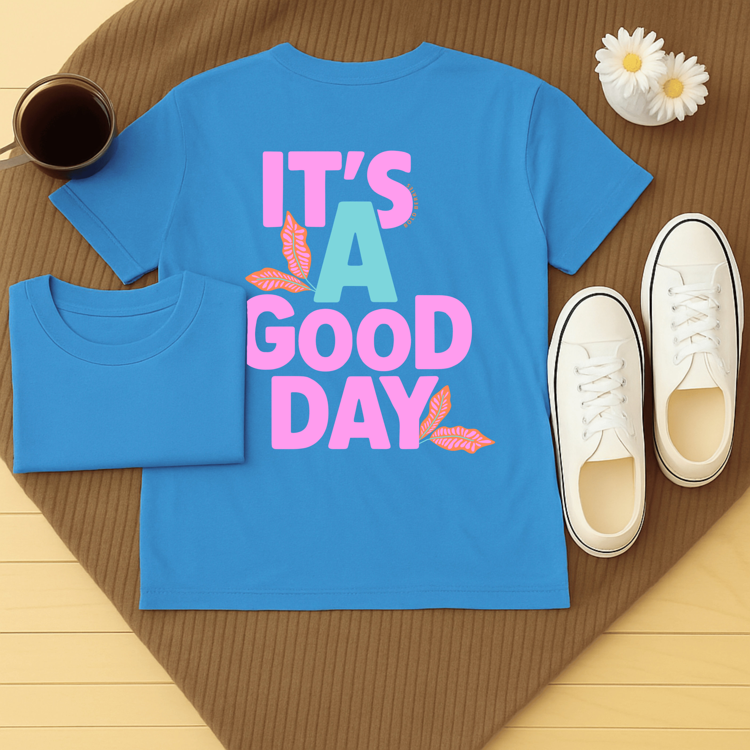 It's A Good Day - Adult T-Shirt