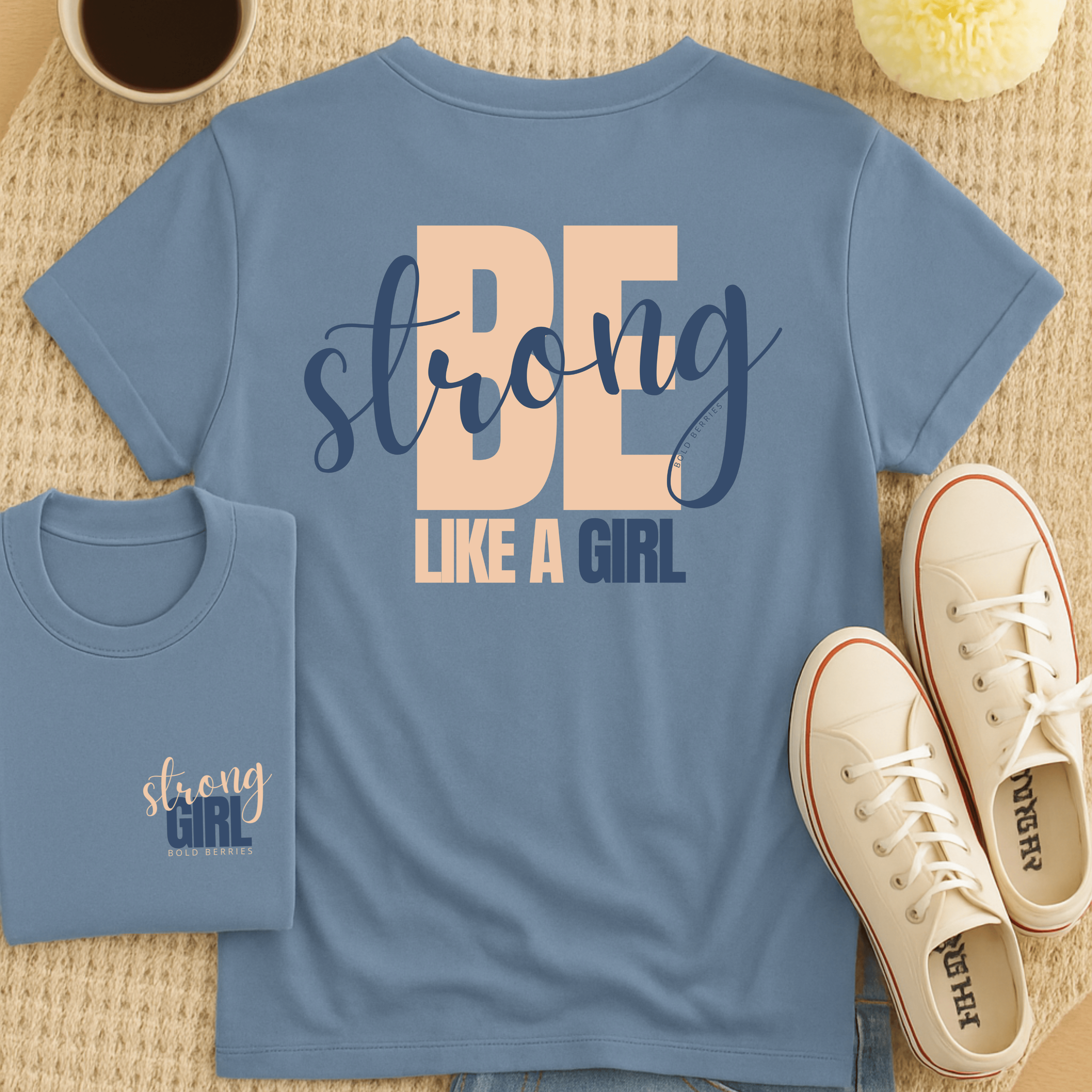 Be Strong Like A Girl - Adult T-Shirt