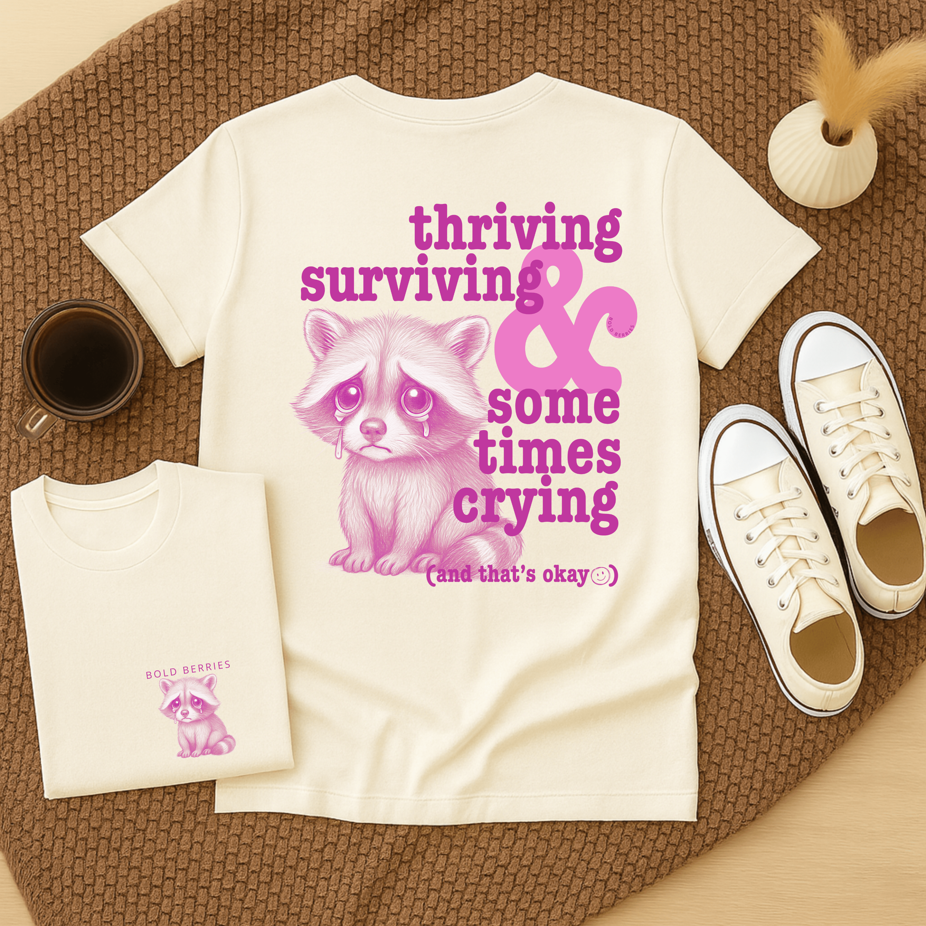 Thriving, Surviving & Sometimes Crying - Adult T-Shirt