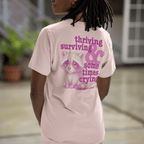 Thriving, Surviving & Sometimes Crying - Adult T-Shirt
