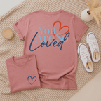 You Are So Loved - Adult T-Shirt