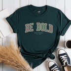 Varsity Be Bold - Adult T-Shirt