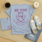 Be You - Adult T-Shirt
