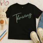 Thriving Script - Kids T-shirt