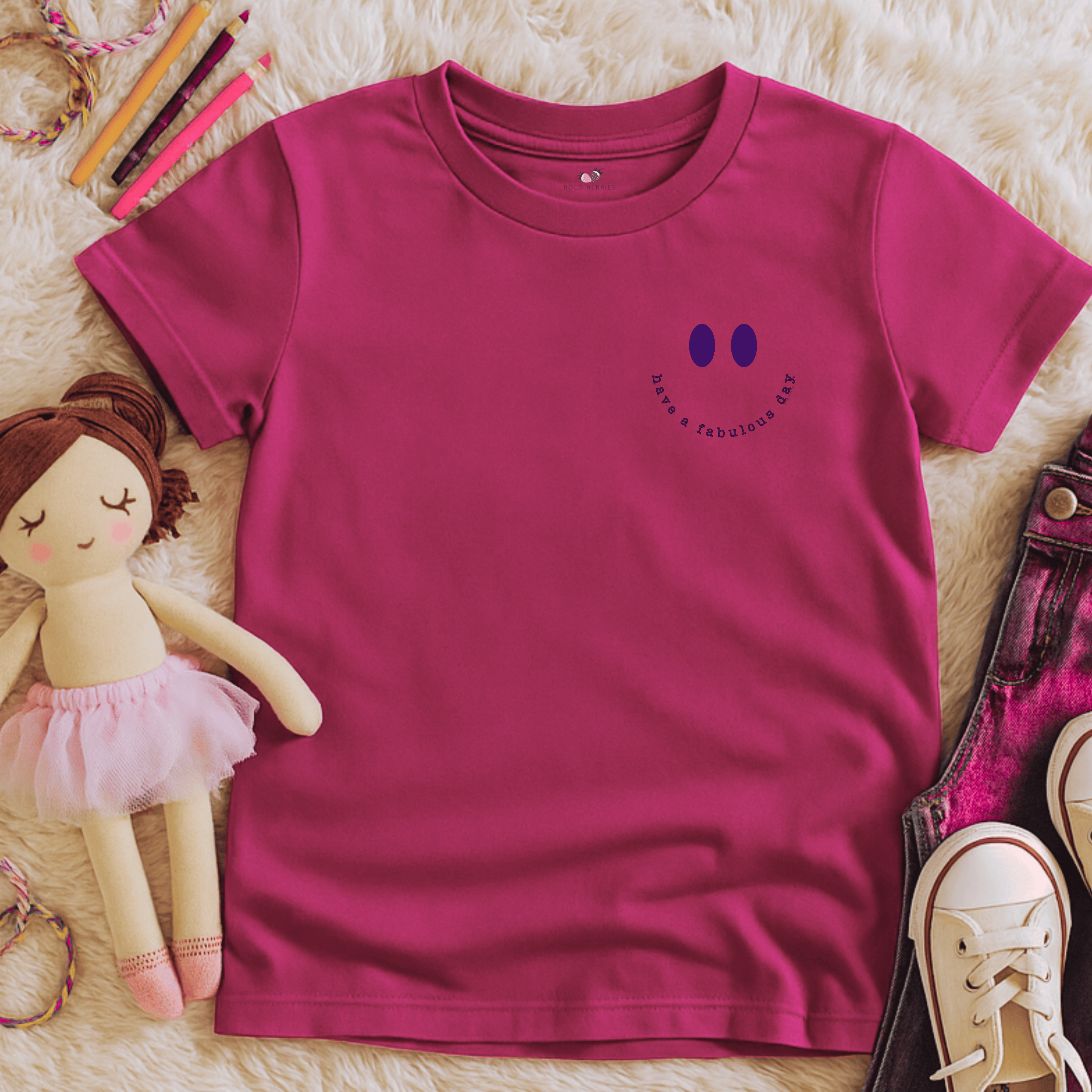 Have A Fabulous Day - Kids T-shirt