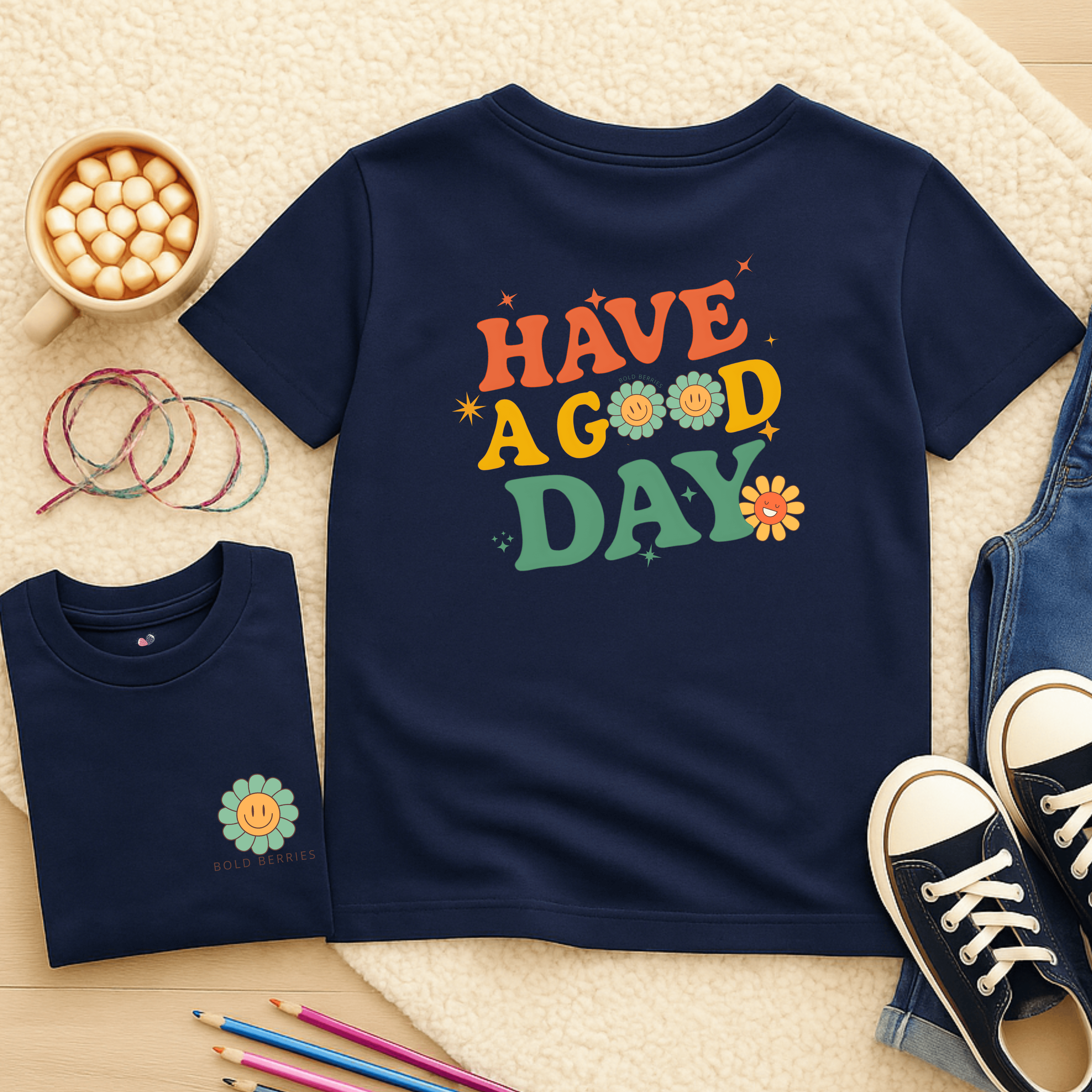 Have A Good Day - Kids T-shirt