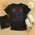 Feel All the Feelings - Adult T-Shirt