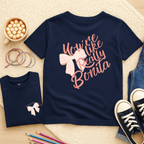 You're Like Really Bonita - Kids T-shirt