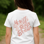 You're Like Really Bonita - Kids T-shirt