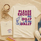 Please Excuse My Dilly & My Dally - Kids T-shirt