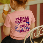 Please Excuse My Dilly & My Dally - Kids T-shirt