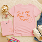 Do What Makes You Happy - Kids T-shirt
