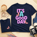 It's A Good Day - Kids T-shirt