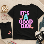 It's A Good Day - Kids T-shirt
