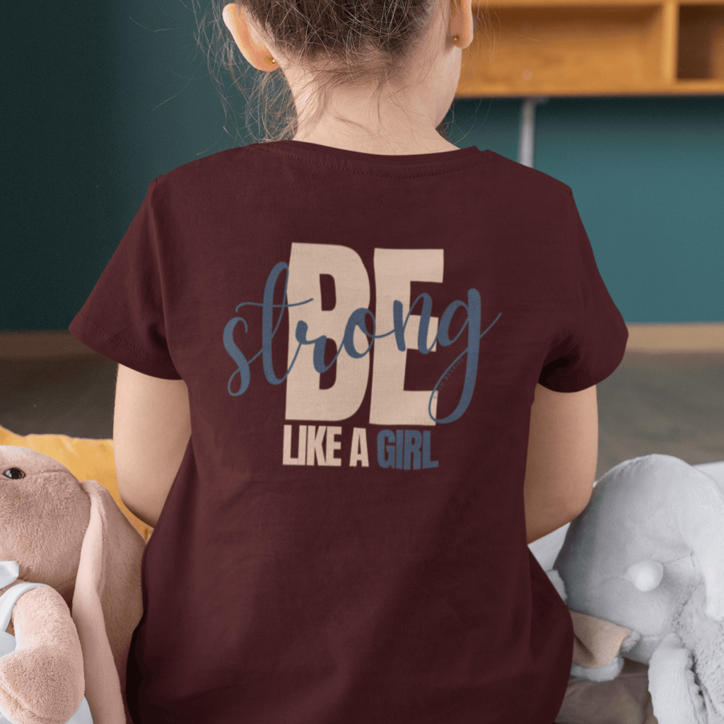 Be Strong Like a Girl - Kids T-shirt