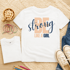 Be Strong Like a Girl - Kids T-shirt