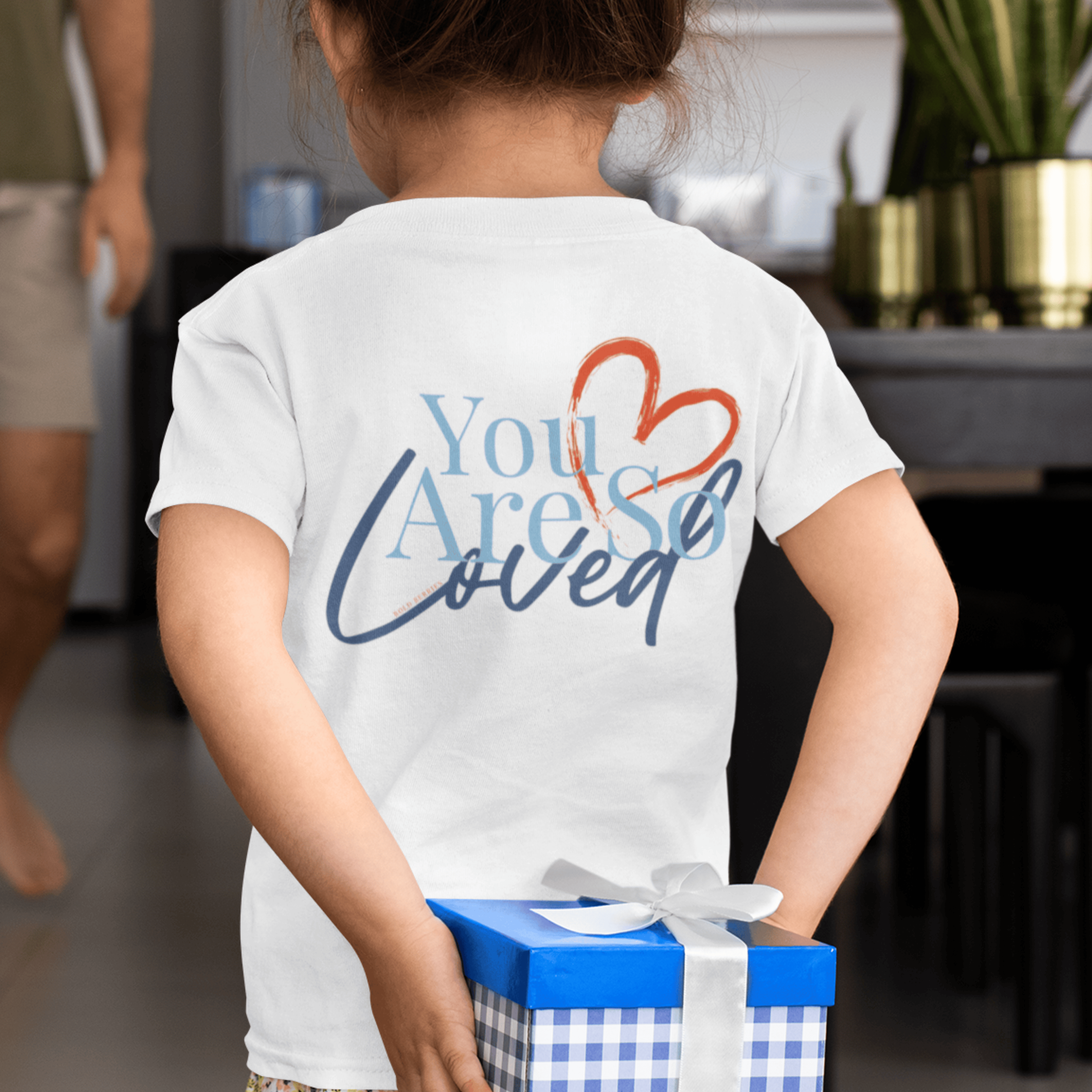 You Are So Loved - Kids T-shirt