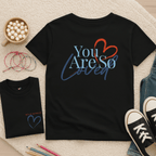 You Are So Loved - Kids T-shirt