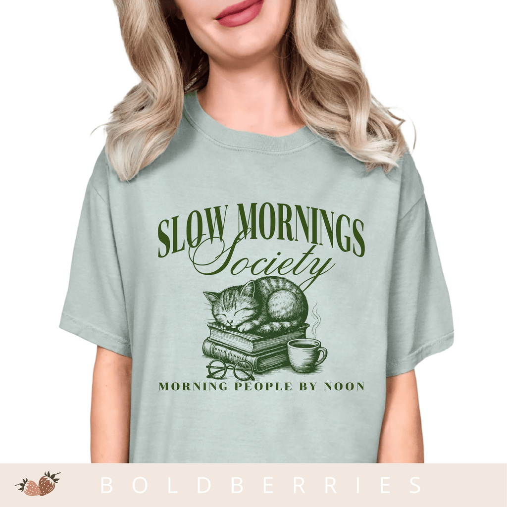 Slow Mornings Society - Adult T-Shirt