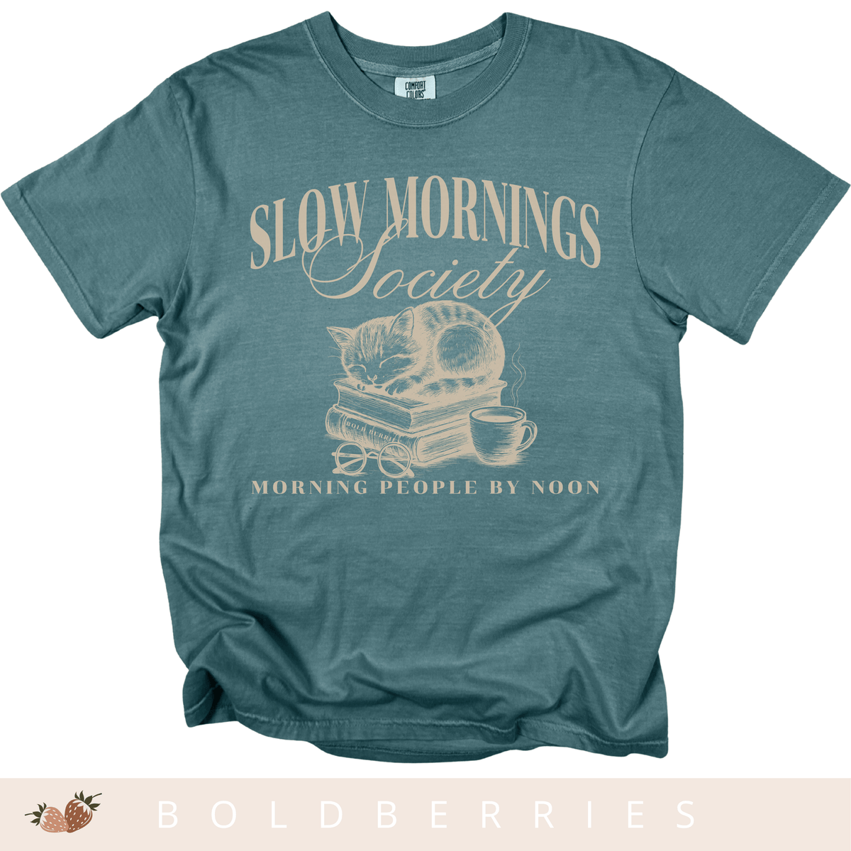 Slow Mornings Society - Adult T-Shirt