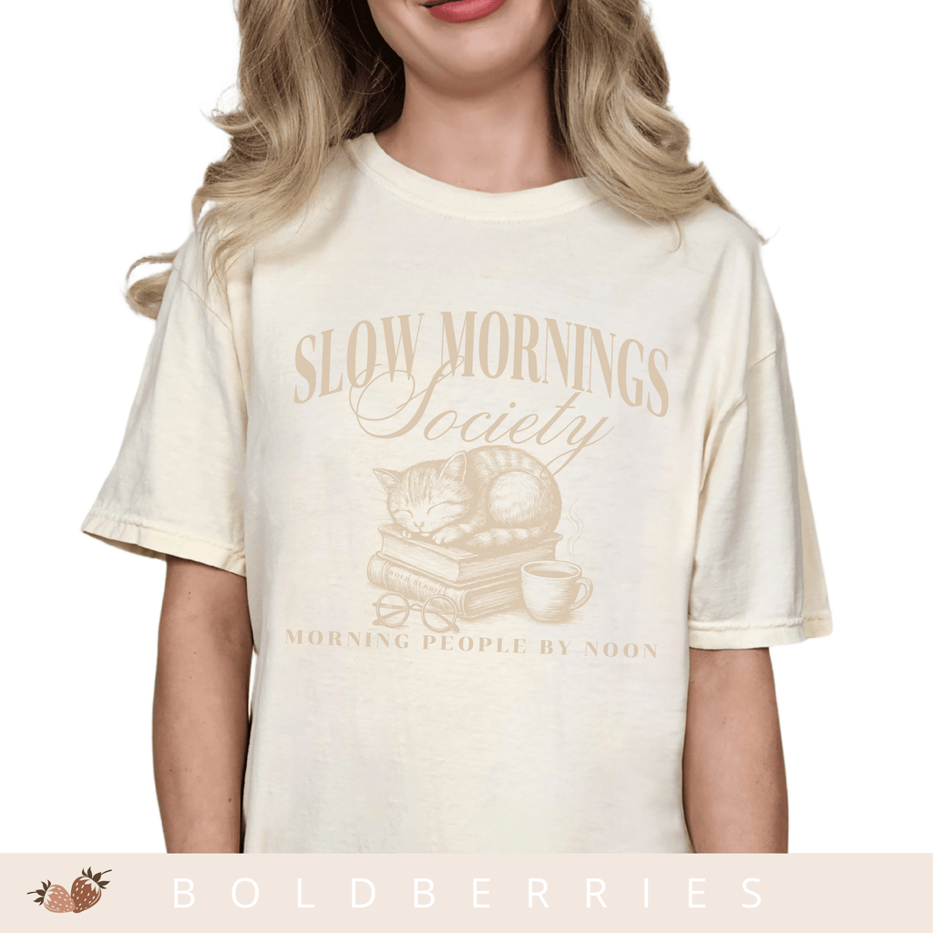 Slow Mornings Society - Adult T-Shirt